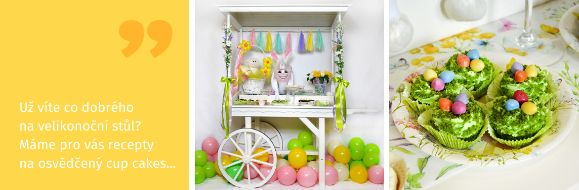 Zdob�me velikono�n� st�l a pe�eme b�je�n� stylov� cupcakes